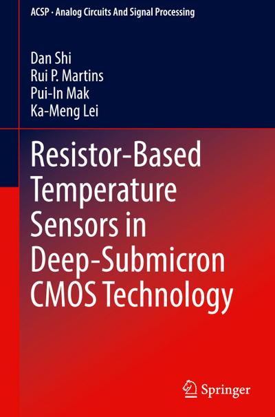 Resistor-Based Temperature Sensors in Deep-Submicron CMOS Technology