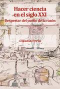 Hacer ciencia en el siglo XXI