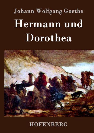 Hermann und Dorothea - Johann Wolfgang Goethe