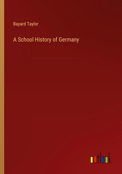 A School History of Germany