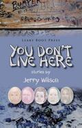 You Don’t Live Here