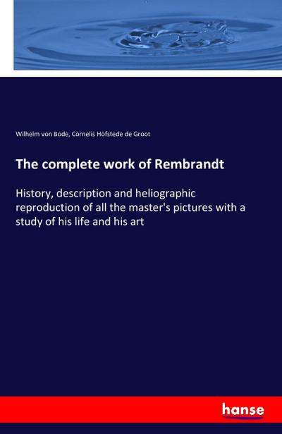 The complete work of Rembrandt