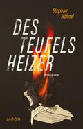 Des Teufels Heizer