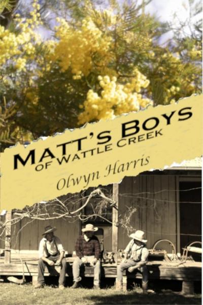 Matt’s Boys of Wattle Creek