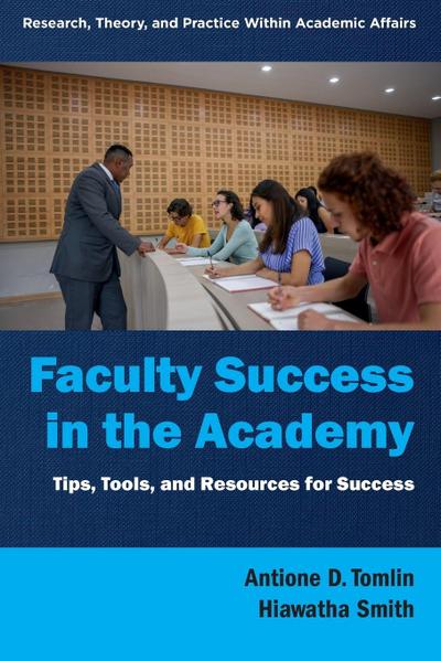 Faculty Success in the Academy