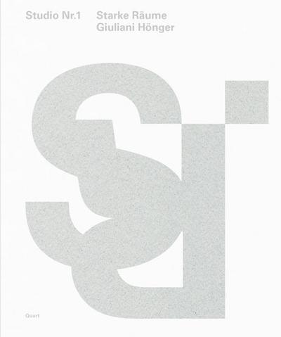 Giuliani Hönger - Krafvolle Räume