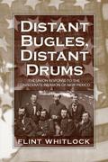 Distant Bugles, Distant Drums