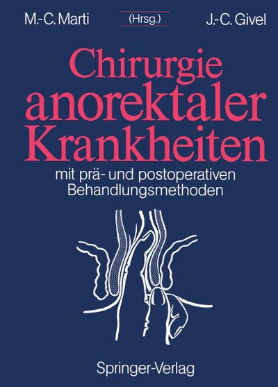 Chirurgie anorektaler Krankheiten