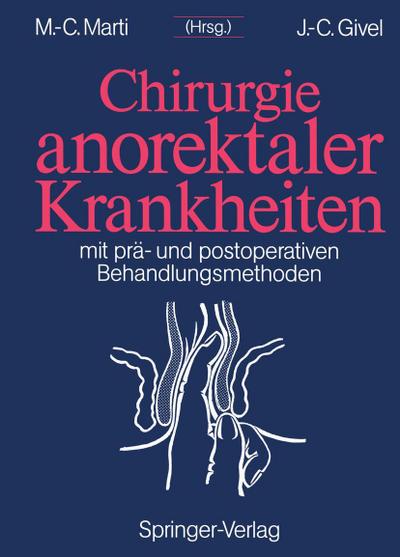 Chirurgie anorektaler Krankheiten