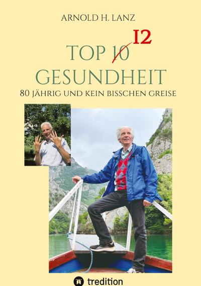Top 12 Gesundheit