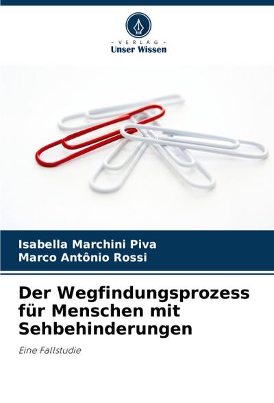 Der Wegfindungsprozess für Menschen mit Sehbehinderungen
