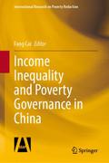 Income Inequality and Poverty Governance in China