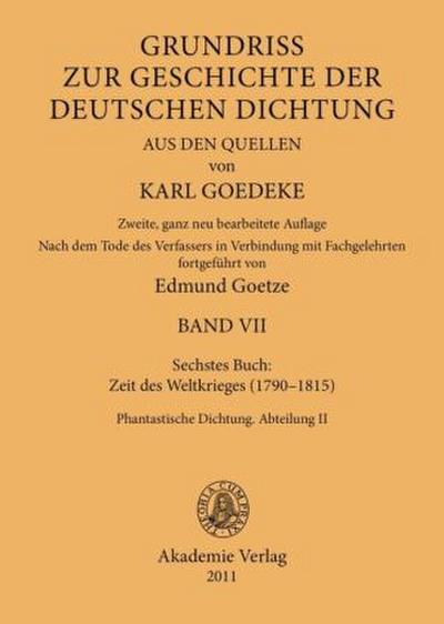 Siebentes Buch: Zeit des Weltkrieges (1790-1815)