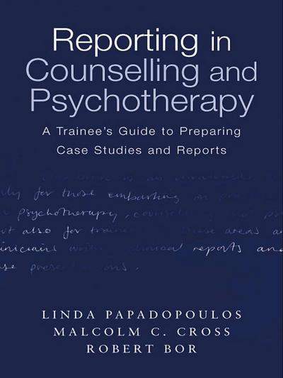 Reporting in Counselling and Psychotherapy