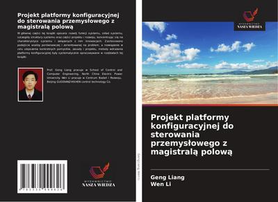 Projekt platformy konfiguracyjnej do sterowania przemys¿owego z magistral¿ polow¿