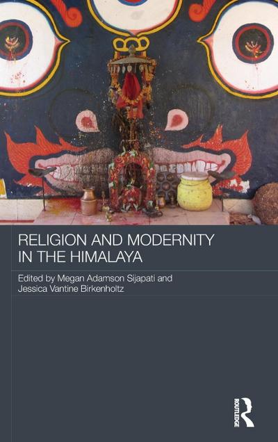 Religion and Modernity in the Himalaya
