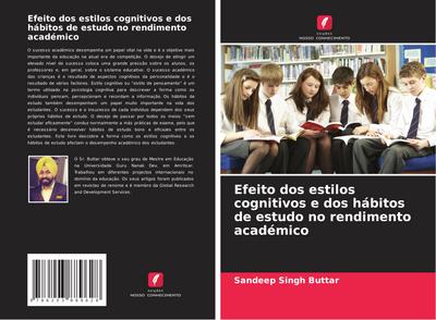 Efeito dos estilos cognitivos e dos hábitos de estudo no rendimento académico