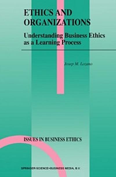 Ethics and Organizations