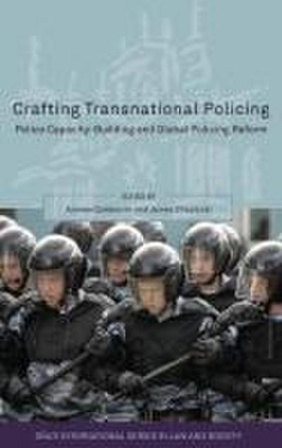 Crafting Transnational Policing