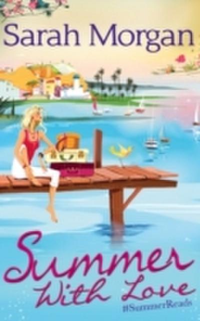 Summer With Love: The Spanish Consultant (The Westerlings, Book 1) / The Greek Children’s Doctor (The Westerlings, Book 2) / The English Doctor’s Baby (The Westerlings, Book 3)