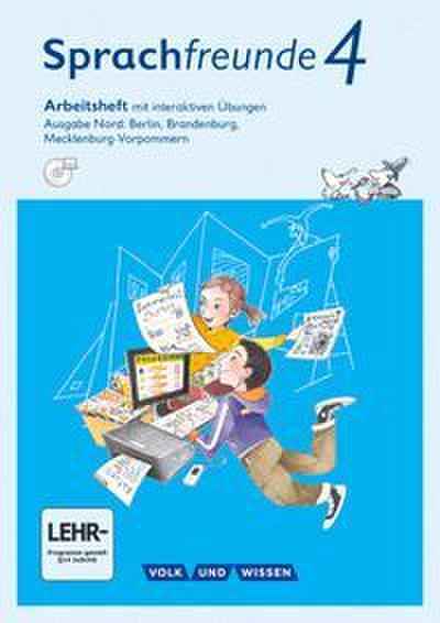 Sprachfreunde - Sprechen - Schreiben - Spielen - Ausgabe Nord (Berlin, Brandenburg, Mecklenburg-Vorpommern) - Neubearbeitung 2015 - 4. Schuljahr