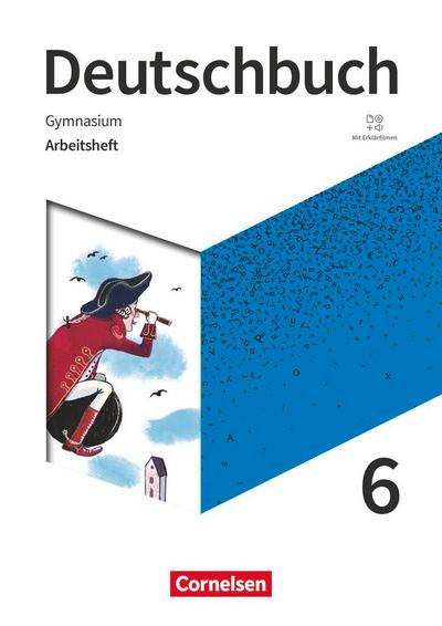 Deutschbuch Gymnasium 6. Schuljahr - Zu den Ausgaben Allgemeine Ausgage, NDS, NRW - Arbeitsheft mit Lösungen