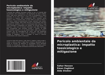 Pericolo ambientale da microplastica: Impatto tossicologico e mitigazione