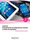 Android: programación de dispositivos móviles a través de ejemplos