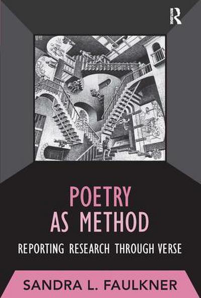 Faulkner, S: Poetry as Method
