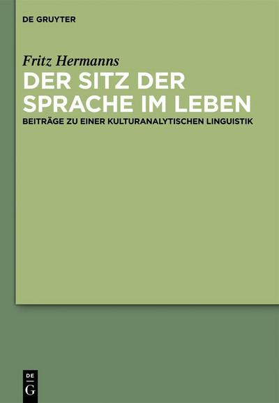 Fritz Hermanns: Der Sitz der Sprache im Leben