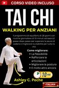 Tai Chi Walking per Anziani