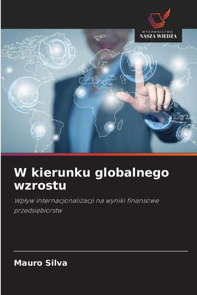 W kierunku globalnego wzrostu
