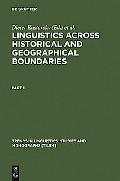 Linguistics across Historical and Geographical Boundaries