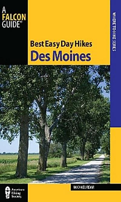 Best Easy Day Hikes Des Moines