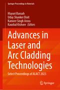 Advances in Laser and Arc Cladding Technologies