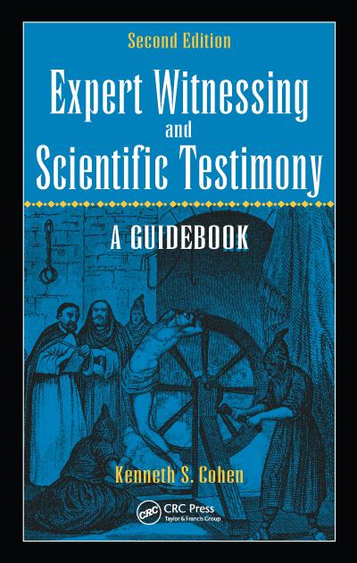 Expert Witnessing and Scientific Testimony