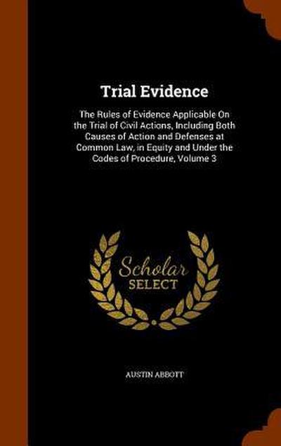 Trial Evidence