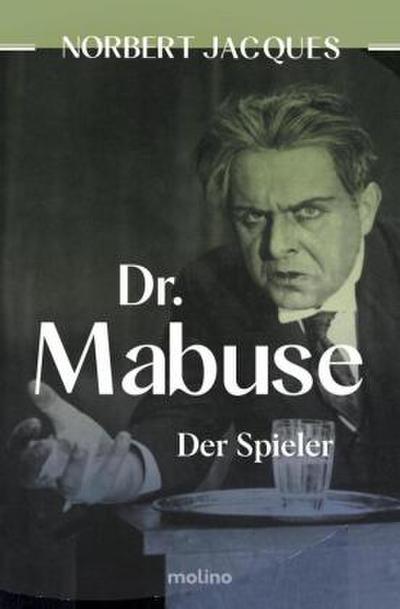 Dr. Mabuse, der Spieler