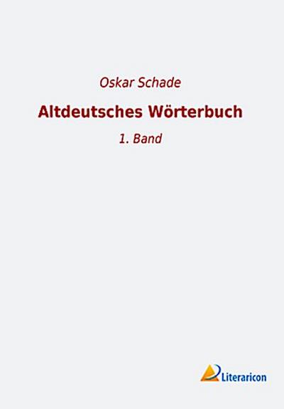 Altdeutsches Wörterbuch