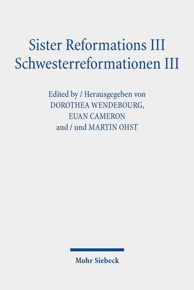 Sister Reformations III - Schwesterreformationen III