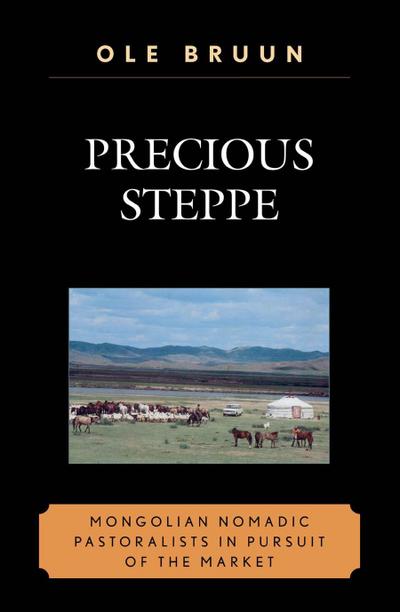Bruun, O: Precious Steppe