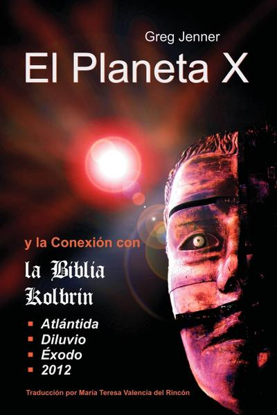 El Planeta X y La Conexion Con La Biblia Kolbrin