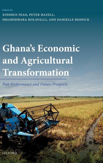 Ghana’s Economic and Agricultural Transformation