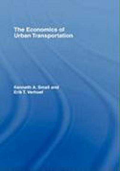 The Economics of Urban Transportation