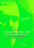 Poincare Seminar 2002
