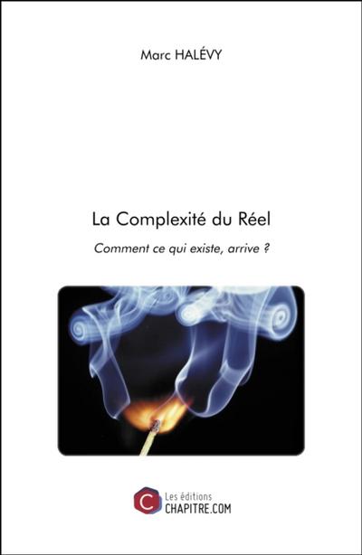 La Complexite du Reel