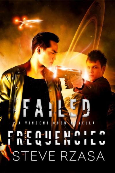 Failed Frequencies (Vincent Chen, #3)