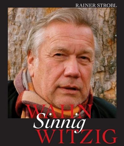 Wahn-Sinnig-Witzig