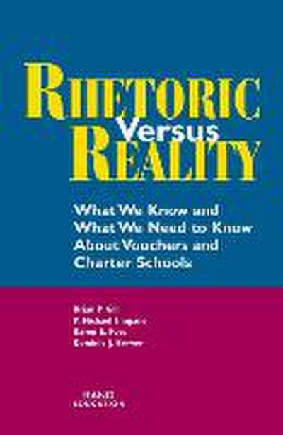 Rhetoric Versus Reality