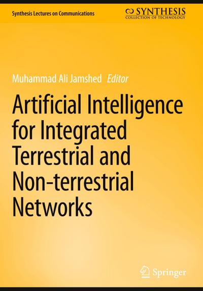 Artificial Intelligence for Integrated Terrestrial and Non-terrestrial Networks